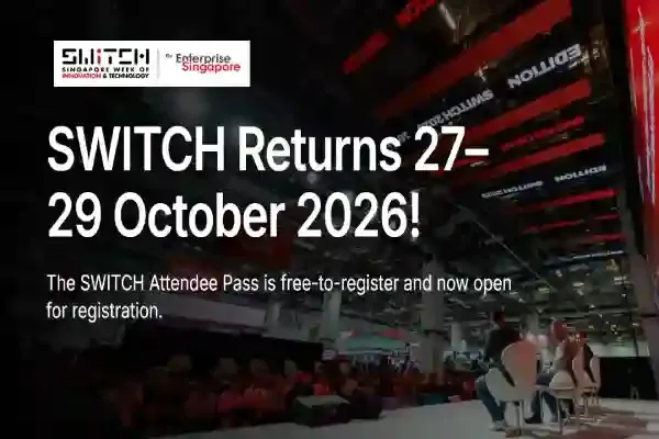 Singapore Week of Innovation and Technology (SWITCH) 2026